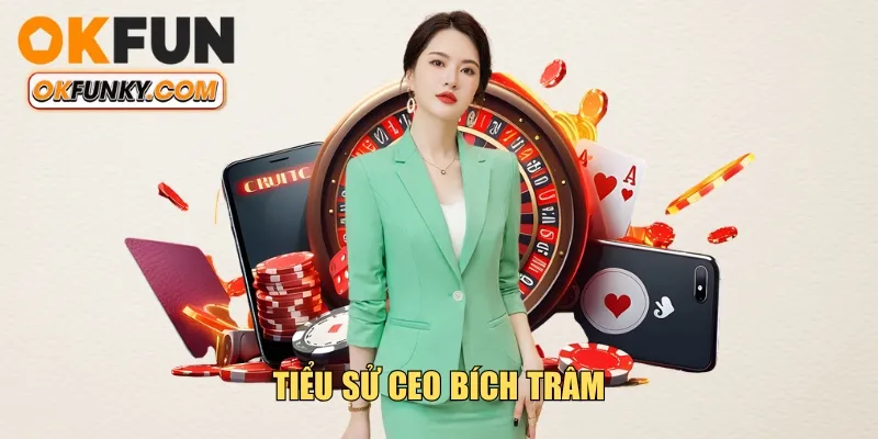 Tiểu sử CEO Bích Trâm